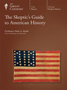 Imagen de portada para The Skeptic's Guide to American History